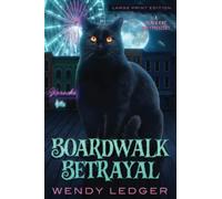 Boardwalk Betrayal: A Black Cat Cozy Mystery (The Maggie and Pepper Mysteries)