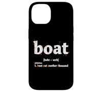 Boat Definition Bust Out Another Thousand Case for iPhone 14