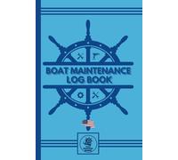 Boat Maintenance Log Book