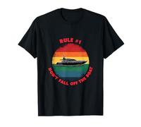 Boat Rule Dont Fall Off The Boat Funny T-Shirt