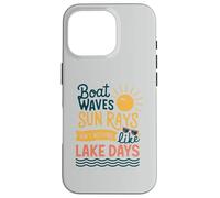 Boat Waves Sun Rays Ain't Nothing Like Lake Days Case for iPhone 16 Pro