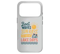 Boat Waves Sun Rays Ain't Nothing Like Lake Days Case for iPhone 17 Pro