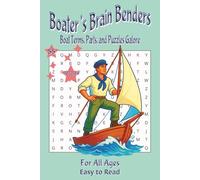 Boater’s Brain Benders: Boat Terms, Parts, and Puzzles Galore