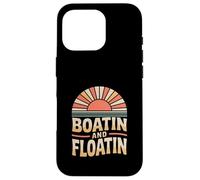 Boatin Floatin Funny Saying Vintage Retro Case for iPhone 16 Pro