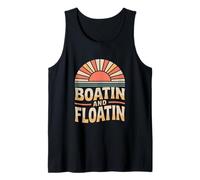 Boatin Floatin Funny Saying Vintage Retro Tank Top
