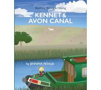 Boating, Biking & Hiking the Kennet & Avon Canal