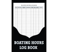 Boating Hours Log Book: Track boat usage effectively with this logbook, essential for detailed record-keeping for both recreational and professional boaters.