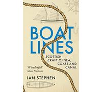 Boatlines: Scottish Craft of Sea, Coast and Canal