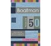Boatman - The Second 50