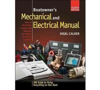 [(Boatowners Mechanical and Electrical Manual)] [By (author) Nigel Calder] published on (August, 2015)