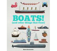 Boats! : And Other Things That Float