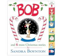 Bob: And 6 More Christmas Stories