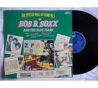 Bob B. Soxx And The Blue Jeans - BOB B SOXX & THE BLUE JEANS Self Titled vinyl LP
