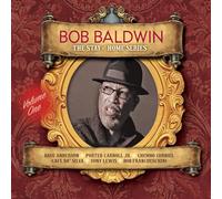 Bob Baldwin - The Stay At Home Series Vol. 1
