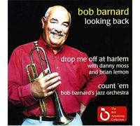 Bob Barnard - Looking Back