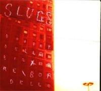 Slugs - Bob Berdella Bizarre Bordello