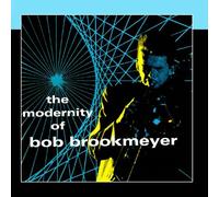 Bob Brookmeyer - The Modernity Of Bob Brookmeyer