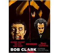 Bob Clark Horror Collection [Blu-ray]