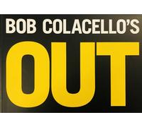 Bob Colacello's Out