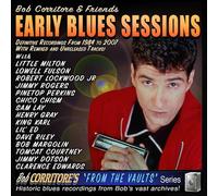 Bob Corritore & Friends - Early Blues Sessions