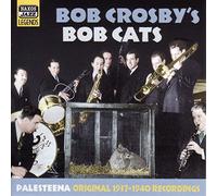 Bob Crosby - CROSBY, Bob and BOB CATS: Palesteena