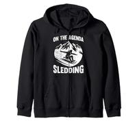 Bob Driver Shirt ON THE AGENDA SLEDDING FUNNY Rodel Piste Zip Hoodie
