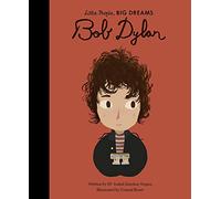 Bob Dylan (37) (Little People, BIG DREAMS)
