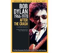 Bob Dylan: After the Crash - 1966-78