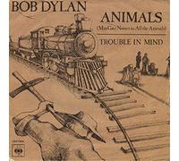 Bob Dylan - Animals (Man Gave Names To All The Animals) [Vinyl Single 7'']