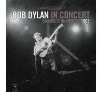 Bob Dylan - Bob Dylan in Concert: Brandeis University 1963 [VINYL]