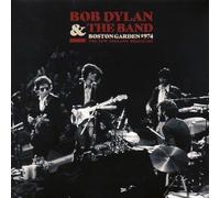 Bob Dylan - Boston Garden 1974: The New England Broadcast [VINYL]