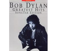 Bob Dylan Greatest Hits: Songtab Edition