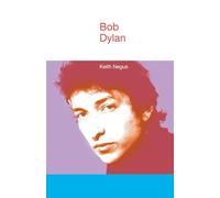 Bob Dylan (Icons of Pop Music)