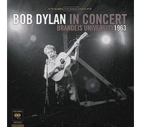 Bob Dylan In Concert: Brandeis University 1963 - Bob Dylan Compact Disc