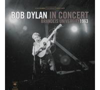 Bob Dylan In Concert: Brandeis University 1963 (Vinyl) 12" Album (US IMPORT)
