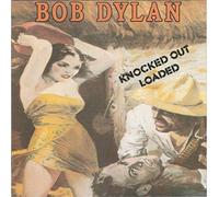 Bob Dylan - Knocked out loaded (1986)
