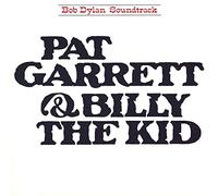Bob Dylan - Pat Garrett & Billy The Kid
