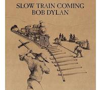 Bob Dylan - Slow Train Coming