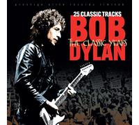 Bob Dylan - The Classic Years