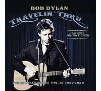 Bob Dylan Travelin' Thru Featuring Johnny Cash: 1967-1969 (Vinyl)