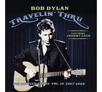 Bob Dylan Travelin' Thru Featuring Johnny Cash: 1967-1969 (CD) (US IMPORT)