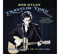 Bob Dylan Travelin' Thru Featuring Johnny Cash: 1967-1969 (Vinyl)