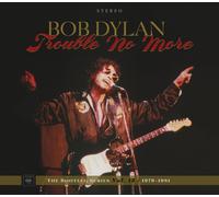 Bob Dylan - Trouble No More: The Bootleg Series Vol. 13 | 2 CD Album Set