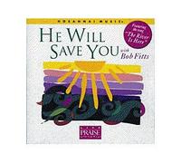 Bob Fitts - He Will Save You: Live Praise and Worship (UK Import)