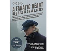 A Fanatic Heart: Bob Geldof On W.B. Yeats (2x DVD CD) [2016] [NTSC] [DVD]