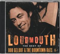 Bob Geldof The Boomtown Rats - Loudmouth - The Best Of Bob Geldof & The Boomtown Rats