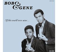 Bob & Gene - If This World Were Mine [VINYL]