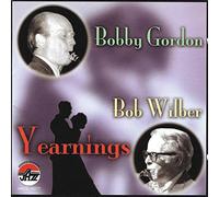 Bob Gordon/Bob Wilber - Yearnings