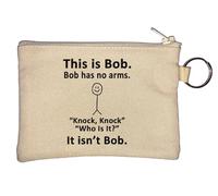 Bob Has No Arms Who is Knocking Not Bob Key Chain Coin Purse Beige