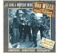 Bob & His Texas Pl Wills – King Of Western Swing